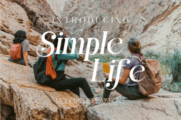 Simple Life: The Font of Modern Elegance