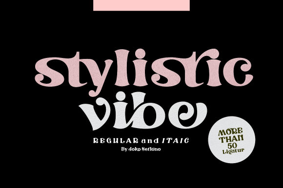 Stylistic Vibe: The Modern Display Font for Bold Branding