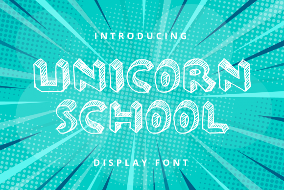 Unicorn School: A Versatile Font for Modern Design
